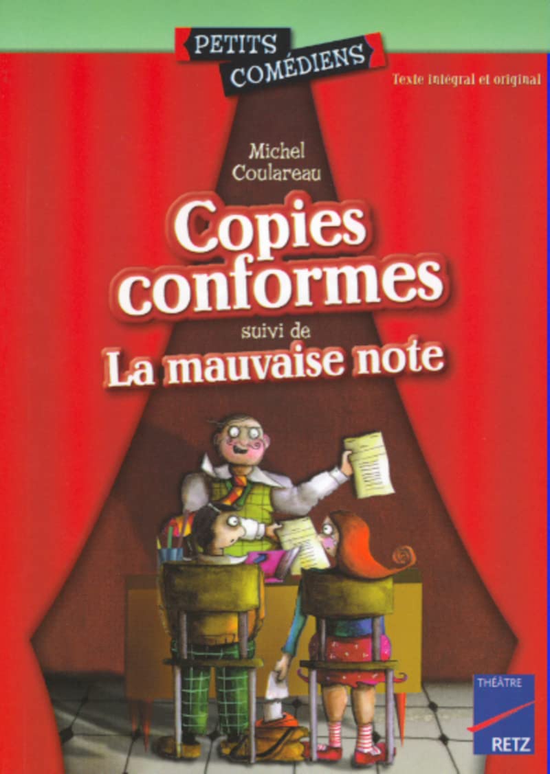 Copies conformes - La mauvaise note: 8 - 10 ans 9782725620718