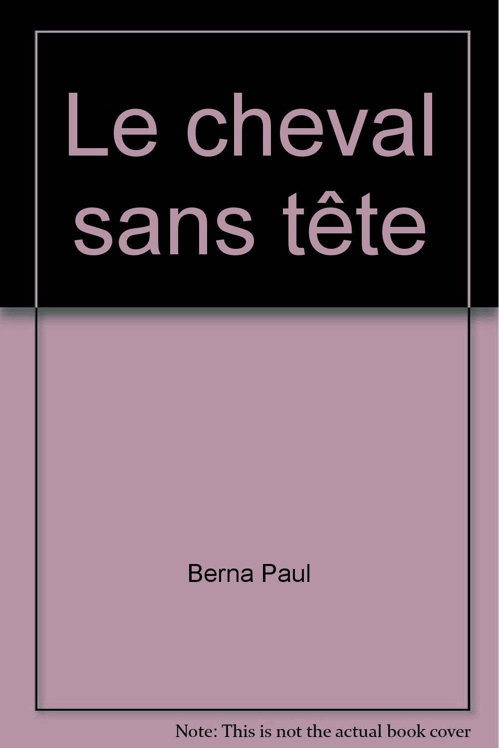 Le cheval sans tete 022796 9782261026333