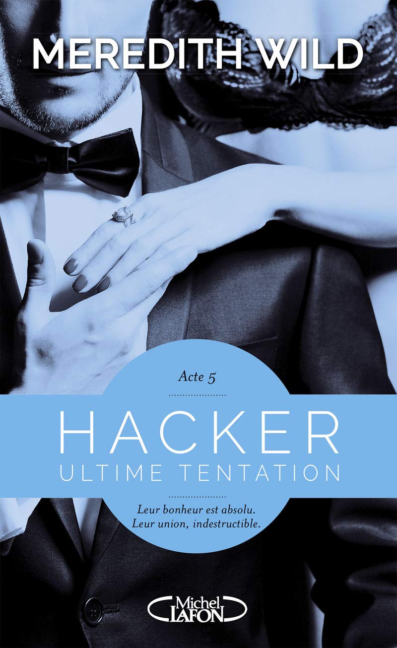Hacker - Acte 5 Ultime tentation (5) 9782749928999