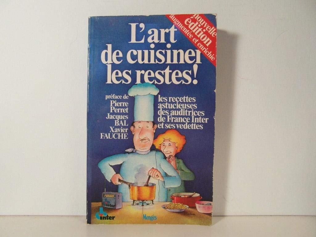 L' Art de cuisiner les restes 9782856201473