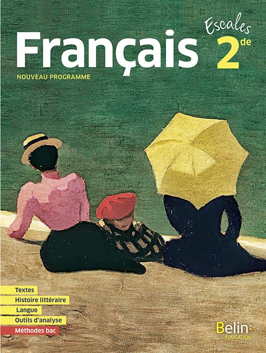 Escales Français 2de: Manuel élève 2019 9791035802301