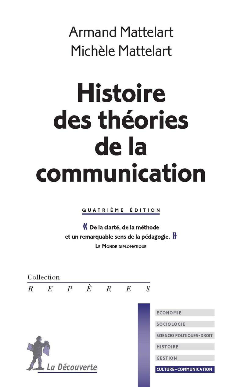Histoire des théories de la communication 9782348040672