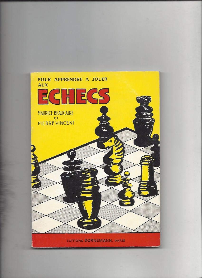 Pour apprendre à jouer aux échecs 3665375049732