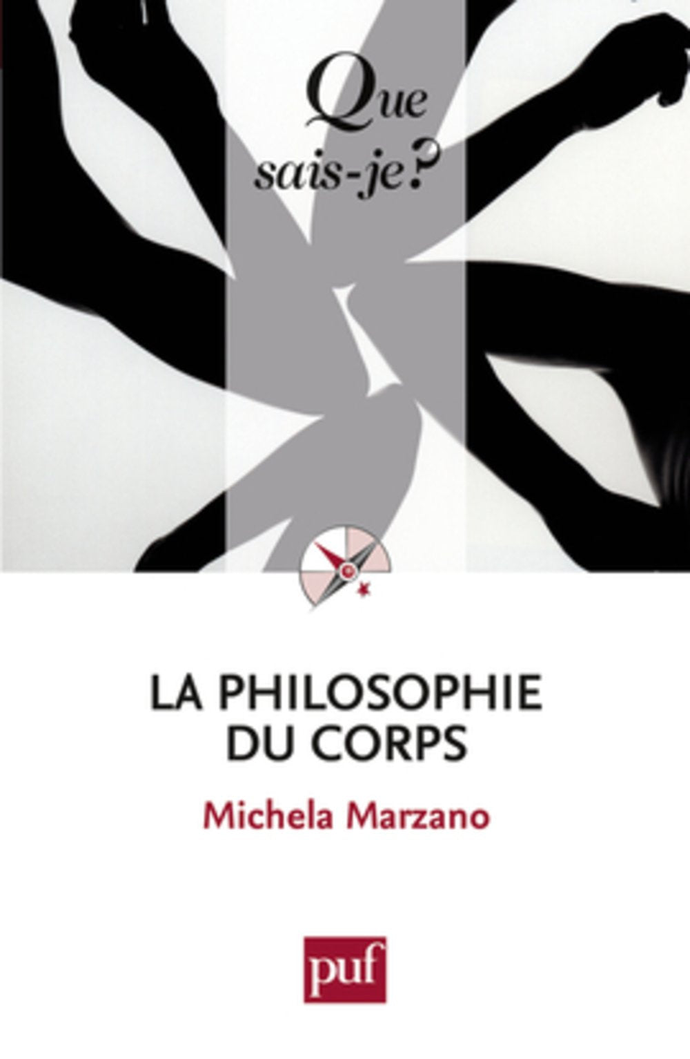 La philosophie du corps 9782130575573