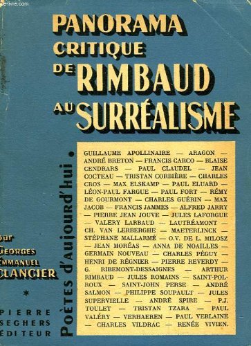 Panorama Critique de Rimbaud au Surrealisme