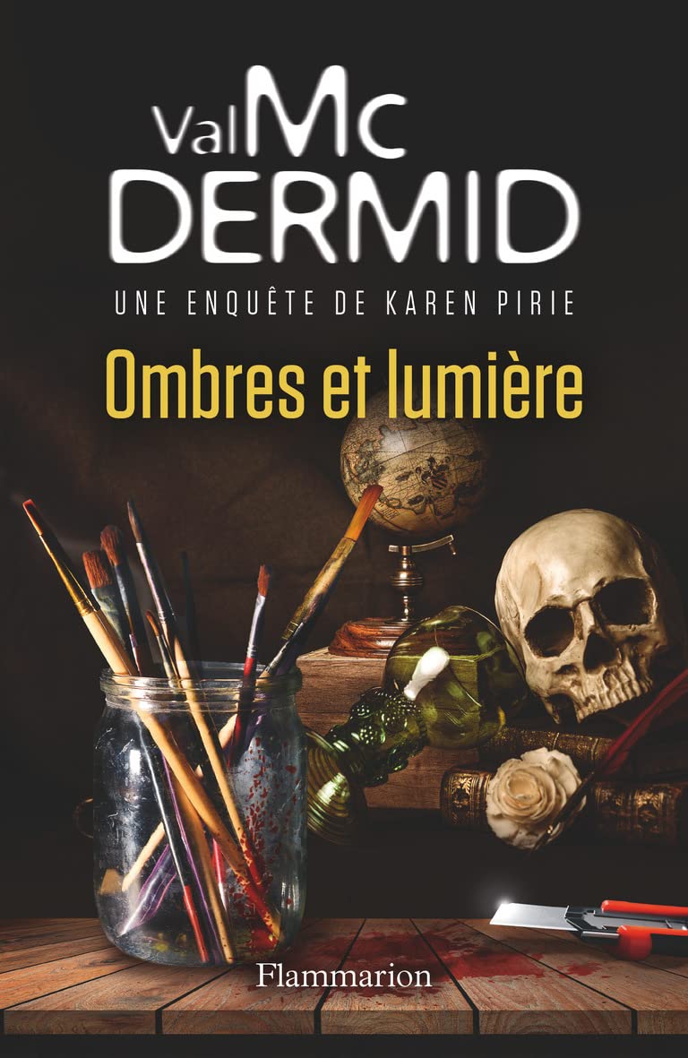 Ombres et lumière: Une enquête de Karen Pirie 9782080267504
