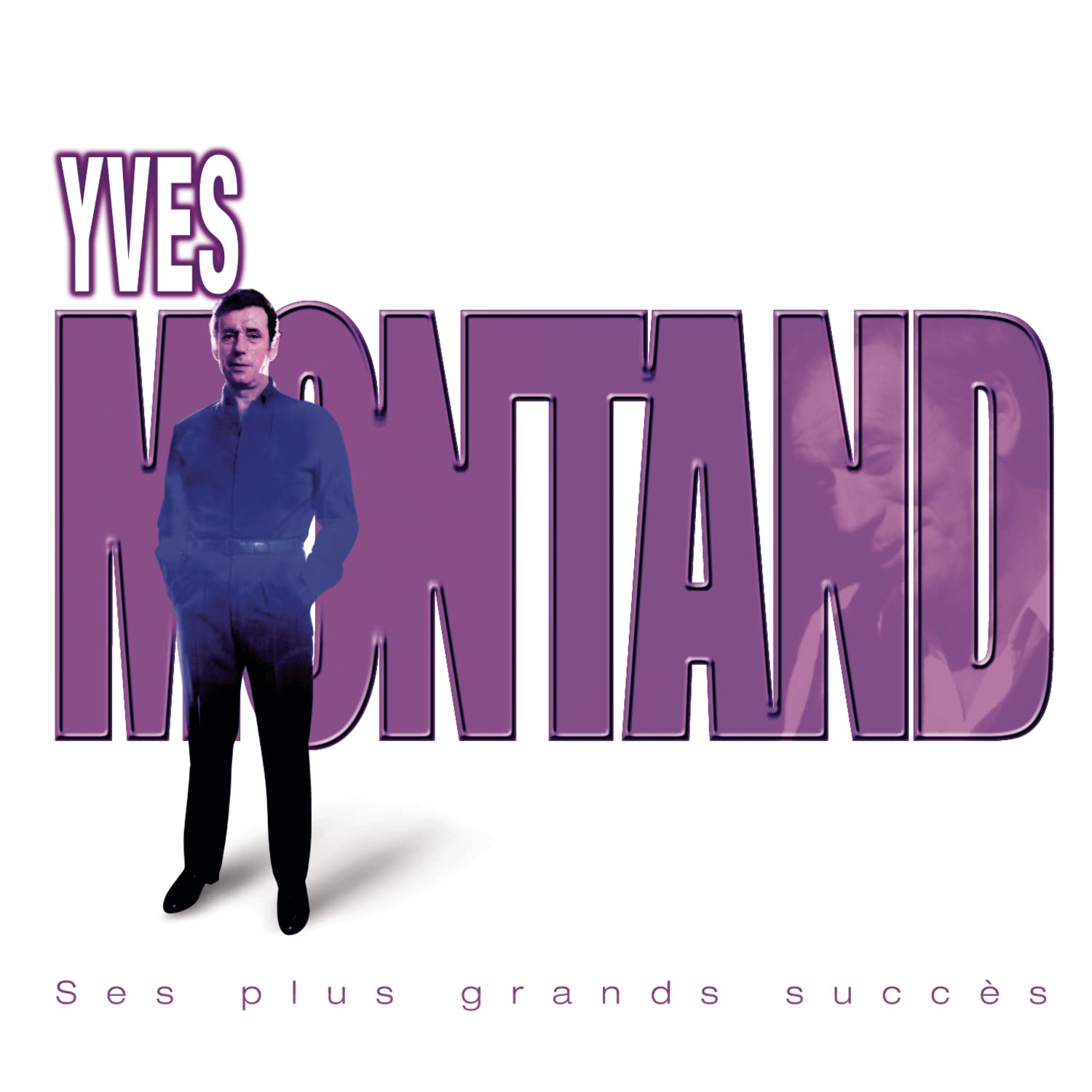 Yves Montand - Ses plus grands succès 5099750476628