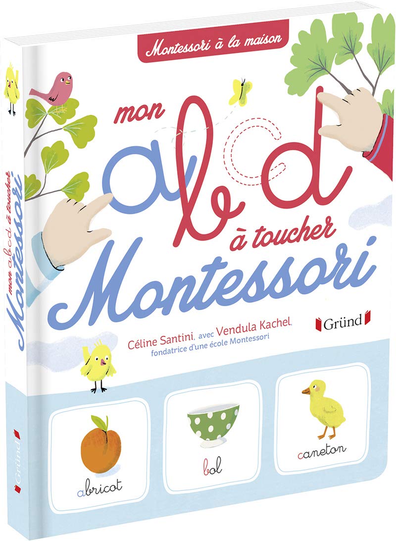 Mon ABCD Montessori – Abécédaire de 75 mots illustrés avec des lettres rugueuses – À partir de 3 ans 9782324023675