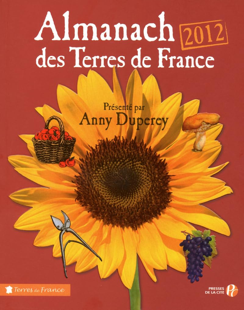 Almanach des Terres de France 2012 9782258091429