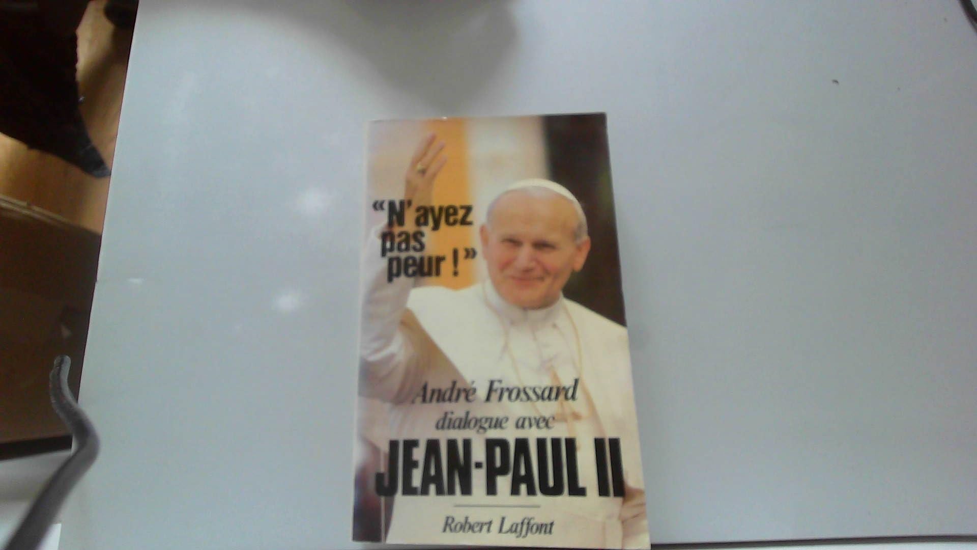 N'ayez pas peur 9782253033073