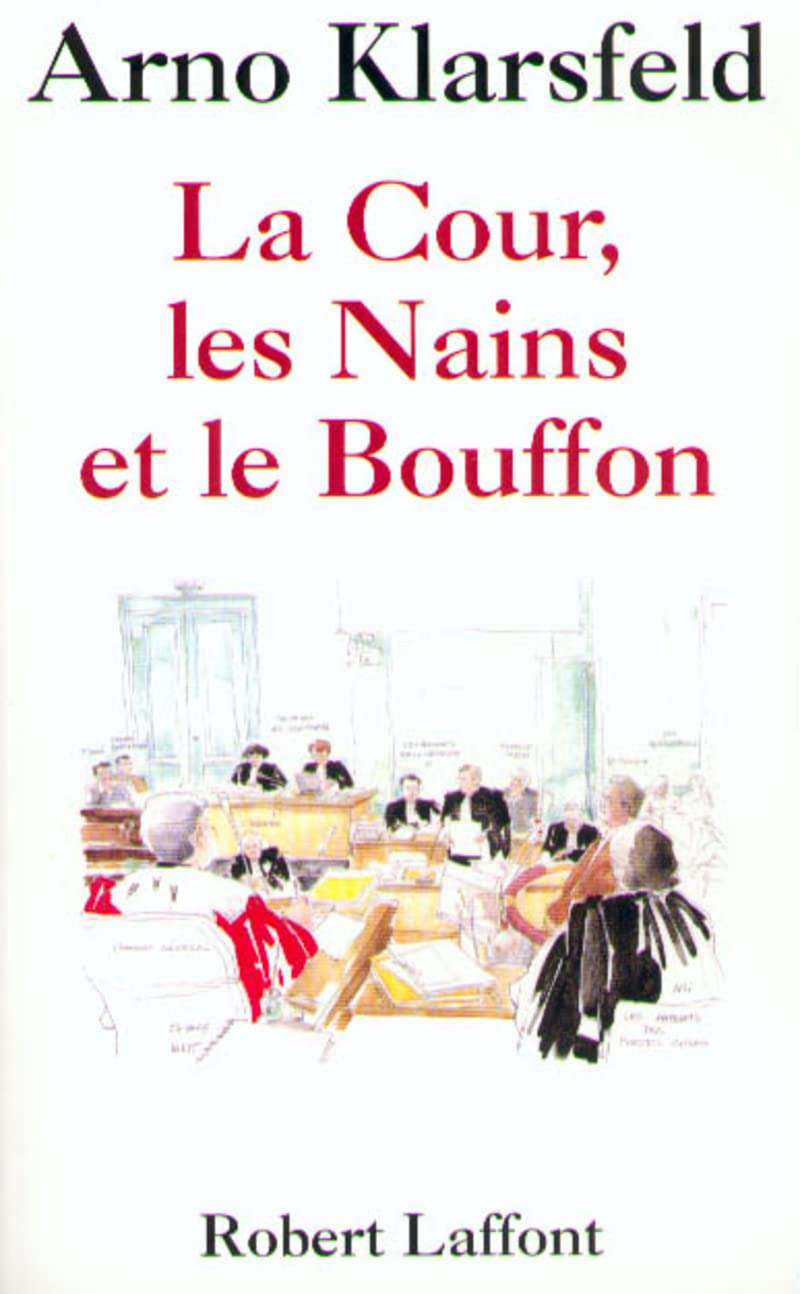 La Cour, les Nains et les Bouffons 9782221089088