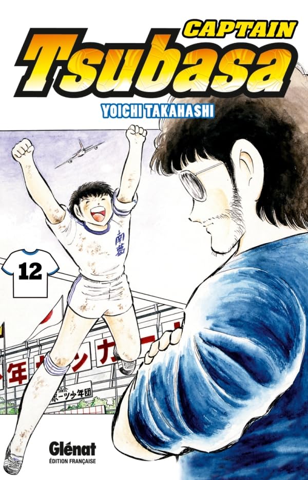 Captain Tsubasa - Tome 12: L'instant de gloire 9782723486804
