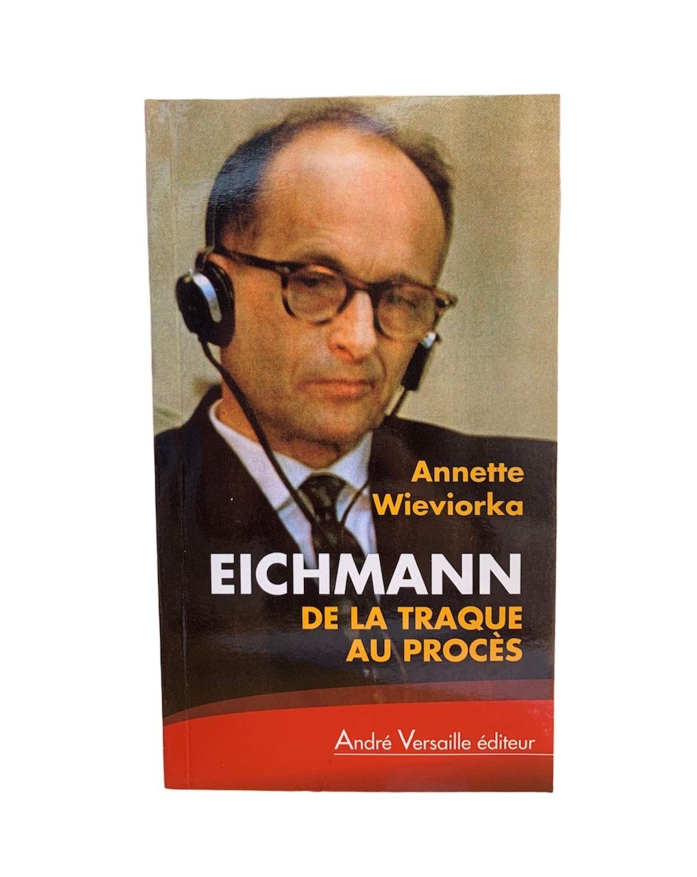 Eichmann : De la traque au procès 9782874951398