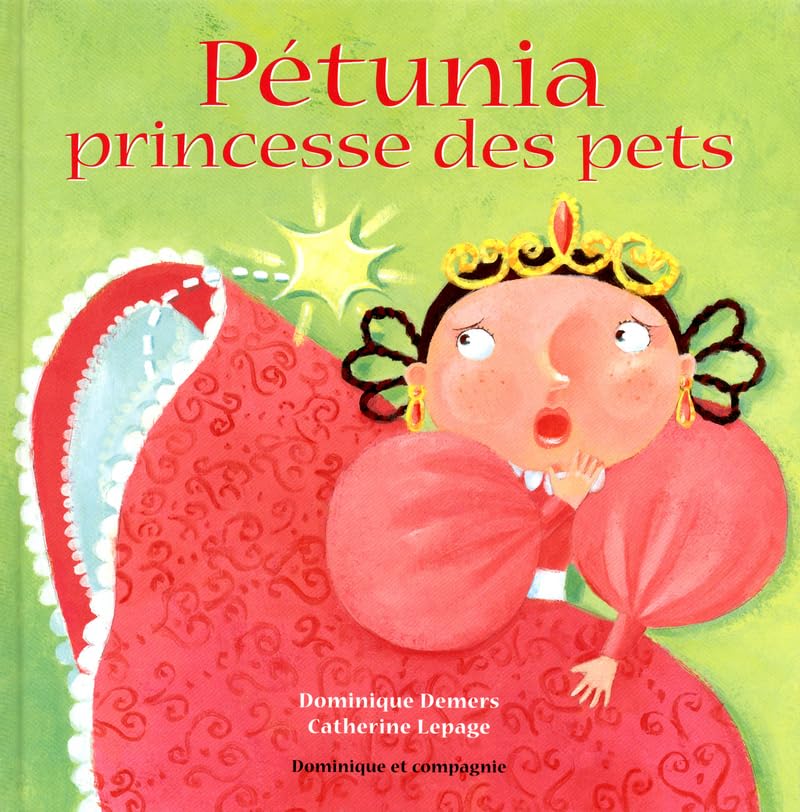 Pétunia princesse des pets 9782895124450