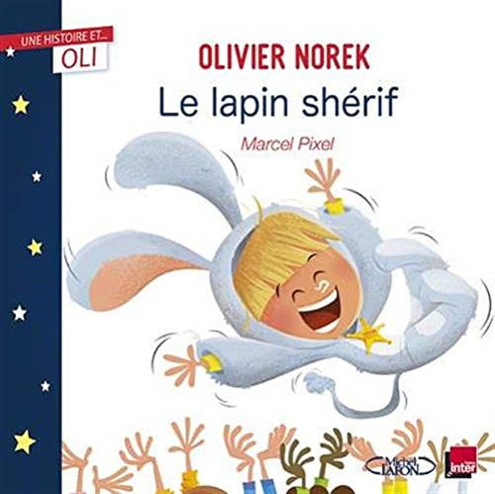 OLI - Le lapin shérif 9782749945798