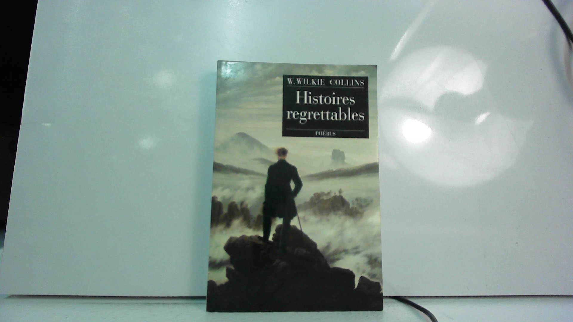 Histoires regrettables 9782859405113