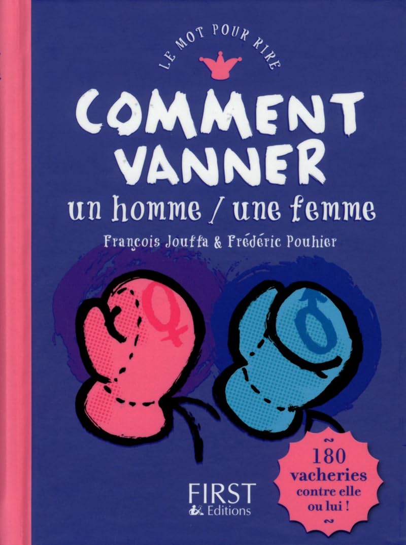COMMENT VANNER UN HOMME / UNE 9782754053464