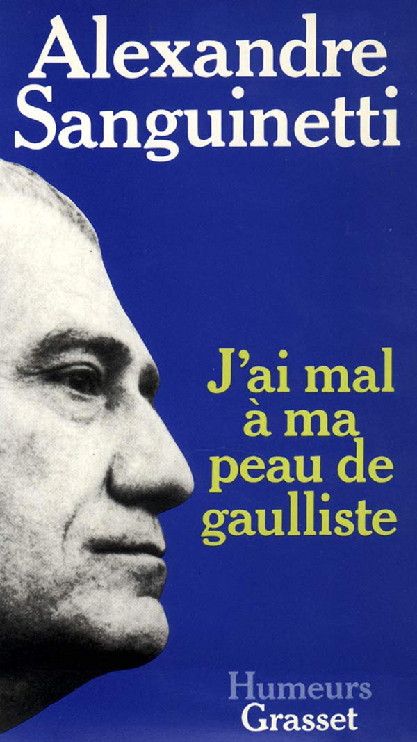 J'ai mal à ma peau de gaulliste 9782246806066