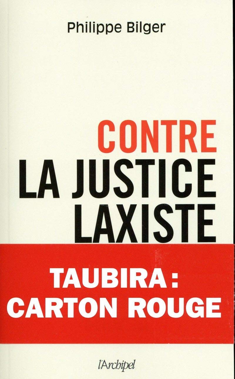 Contre la justice laxiste 9782809814330