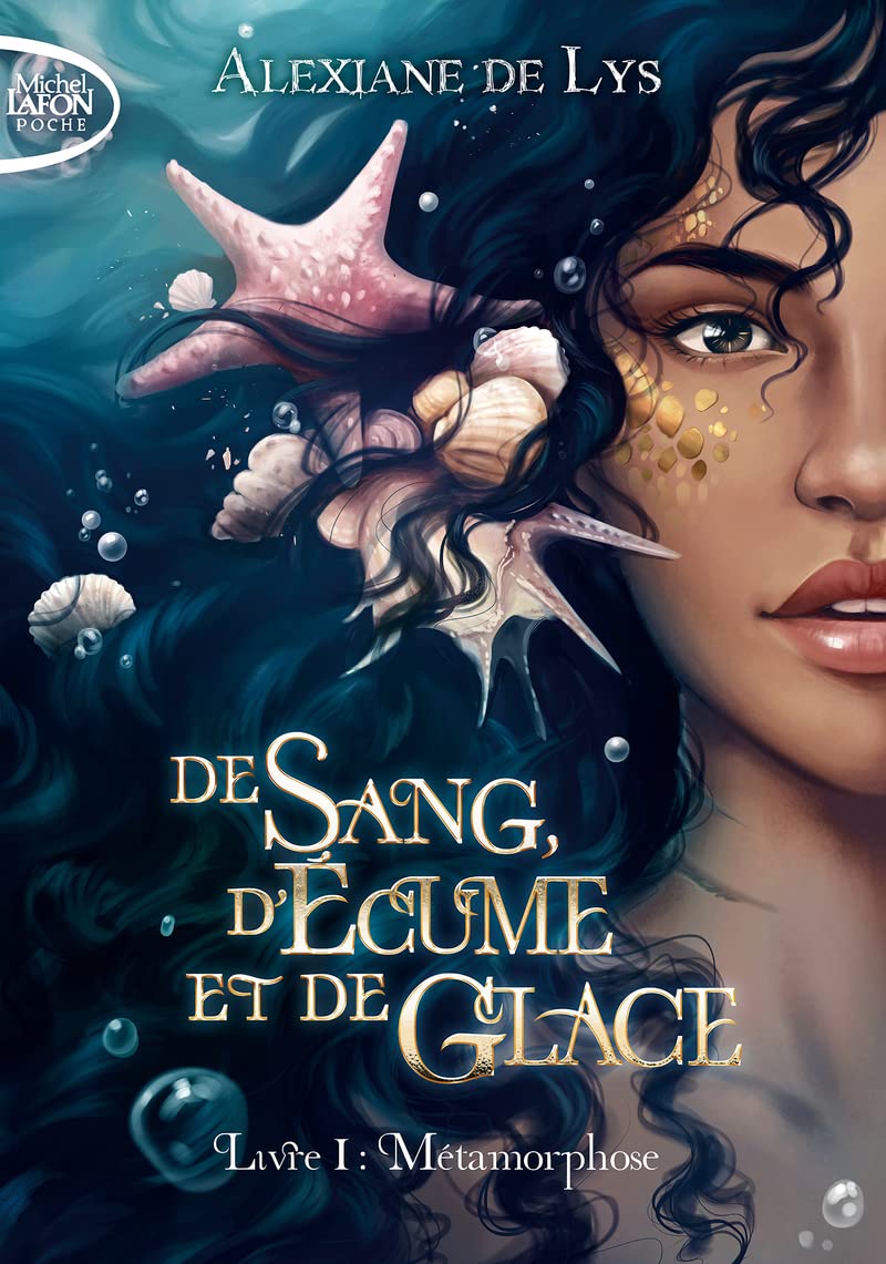 De sang, d'écume et de glace - Tome 1 Métamorphose 9791022405775