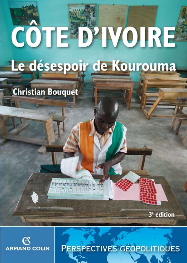 Côte d'Ivoire - Le désespoir de Kourouma 9782200271862
