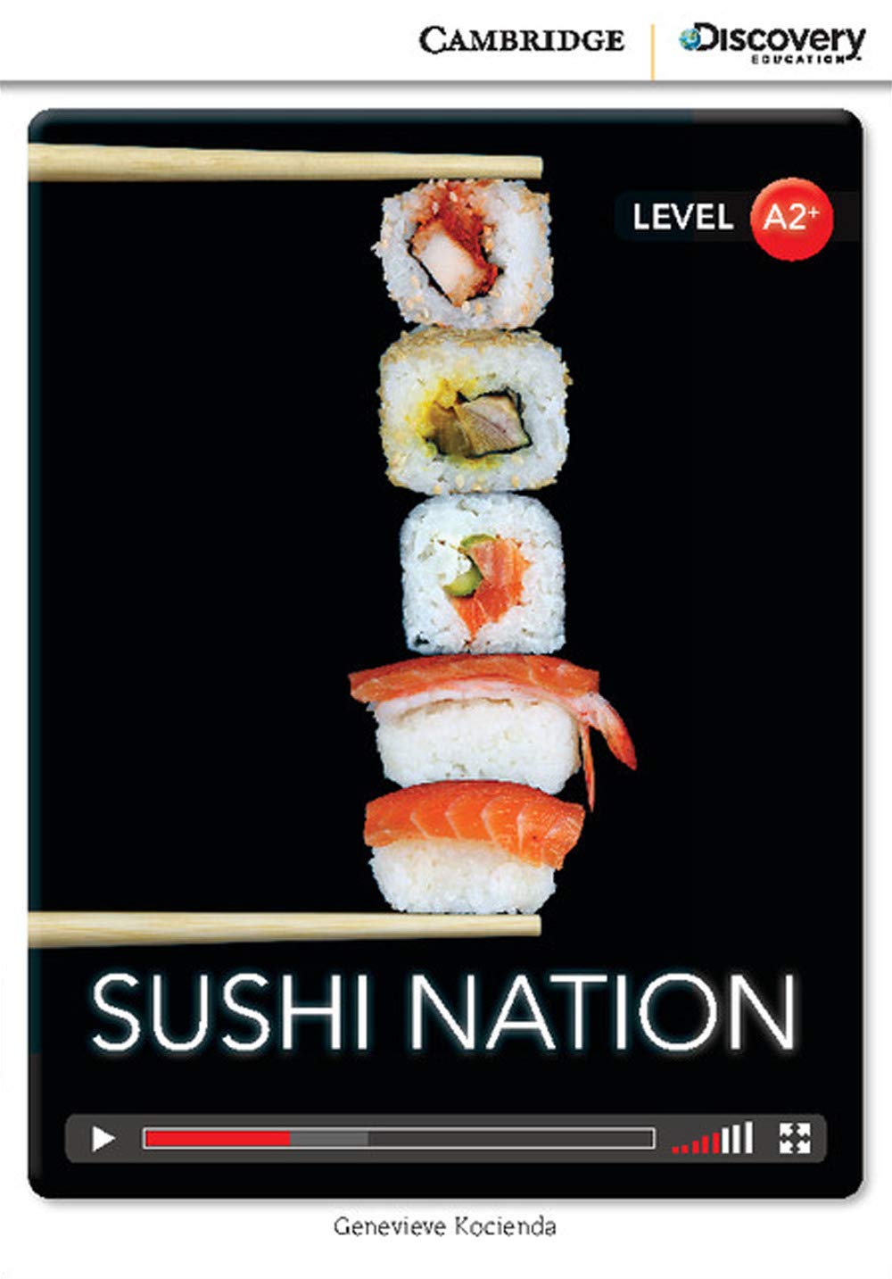 Sushi Nation Low Intermediate Book with Online Access 9781107631472