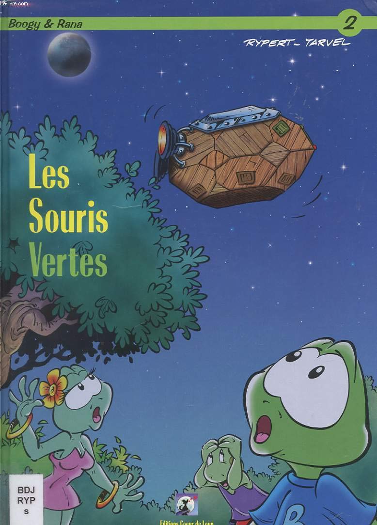 Boogy & Rana.. 2. Les souris vertes 9782911683084