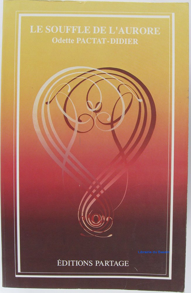 Le souffle de l'aurore 9782905415165
