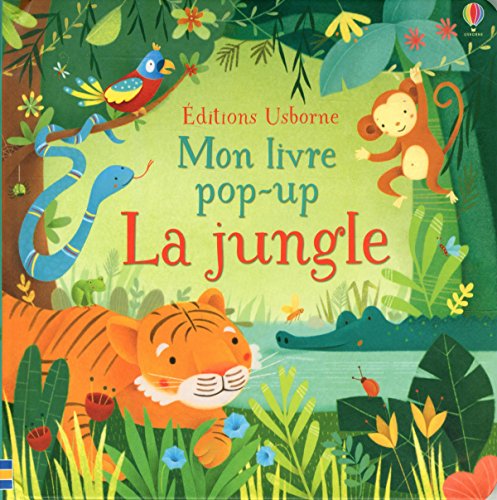La jungle - Mon livre pop-up 9781409595700