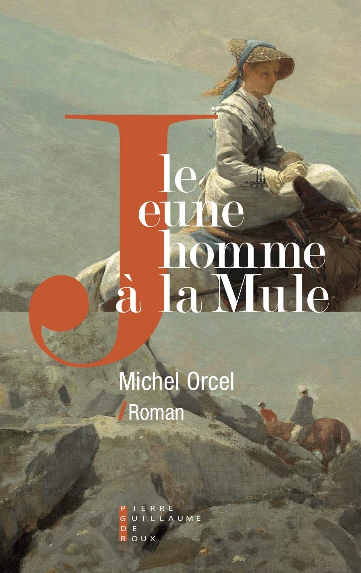 Le Jeune Homme a la Mule 9782363713056