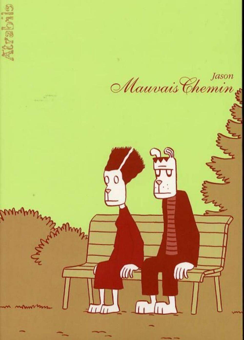 Mauvais Chemin 9782940329137
