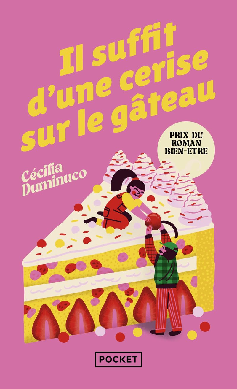 Il suffit d'une cerise sur le gâteau 9782266354882