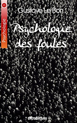 Psychologie des foules 9782930718828