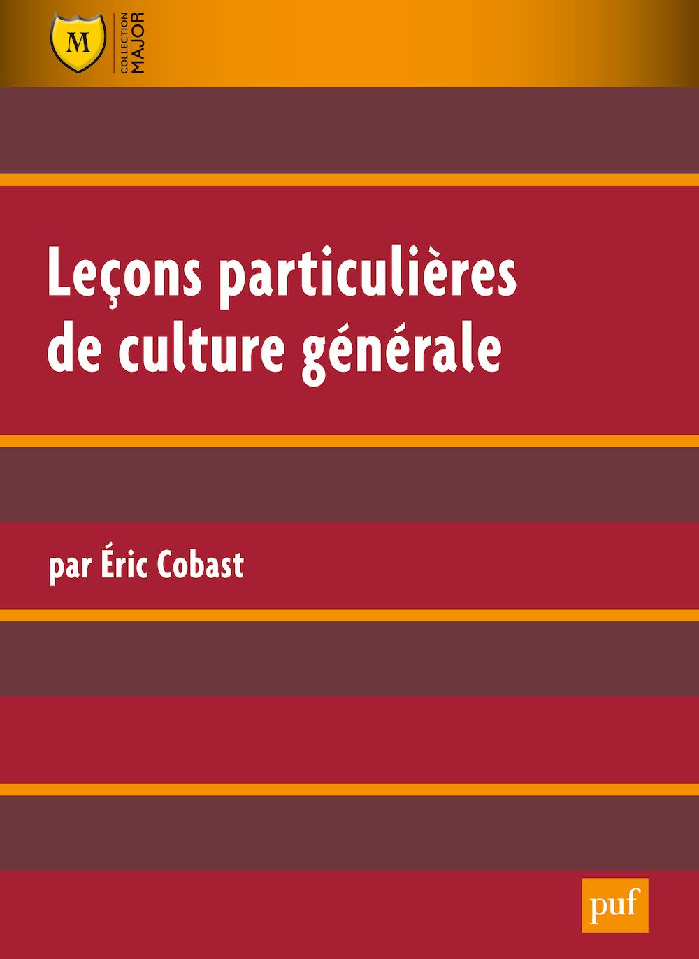 Leçons particulières de culture générale 9782130588146