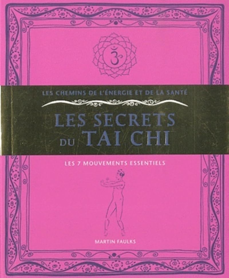 Les secrets du Taï Chi 9782702908174