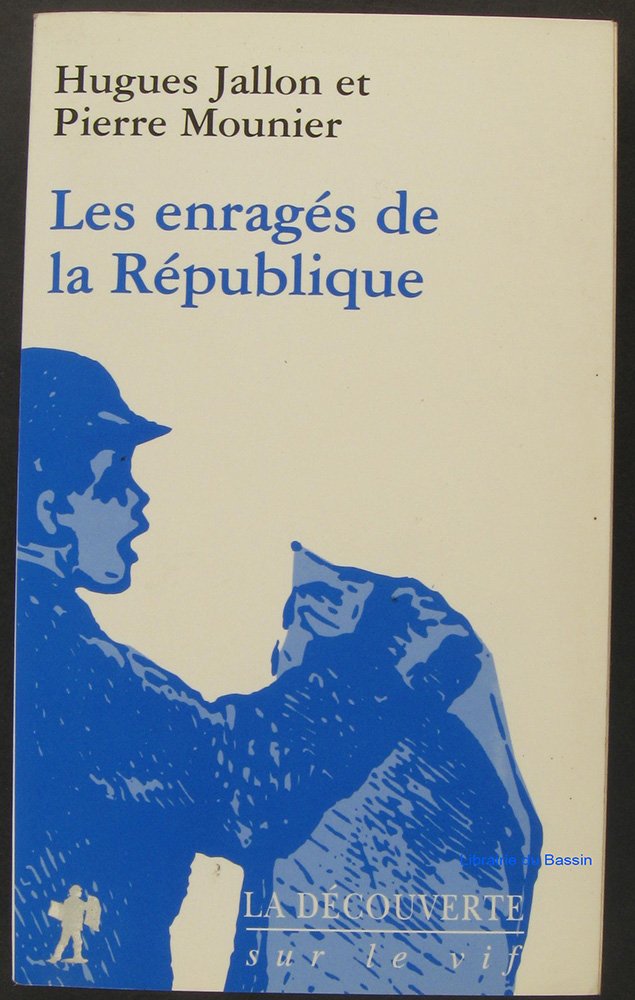 Les Enragés de la République 9782707130303