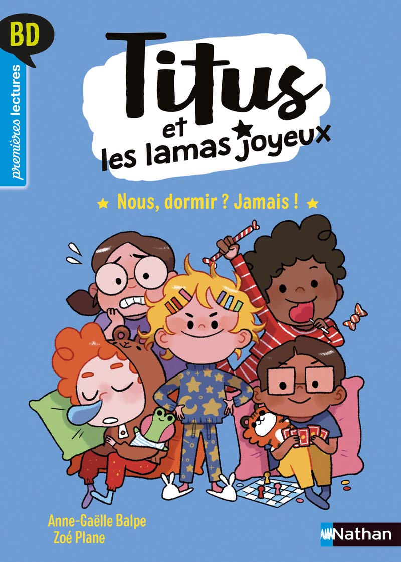 Titus et les lamas joyeux - Nous, dormir ? Jamais ! - Premières lectures BD - Dès 6 ans (4) 9782092492918