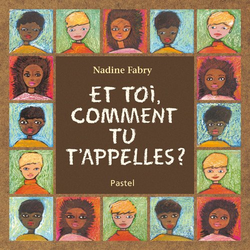 et toi comment tu t appelles 9782211209144