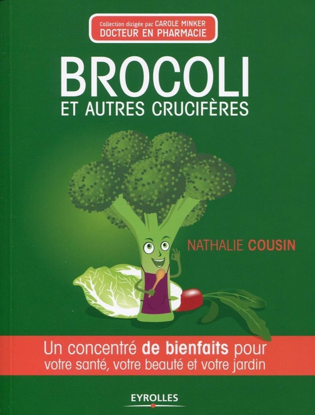 Brocoli et autres crucifères 9782212553833