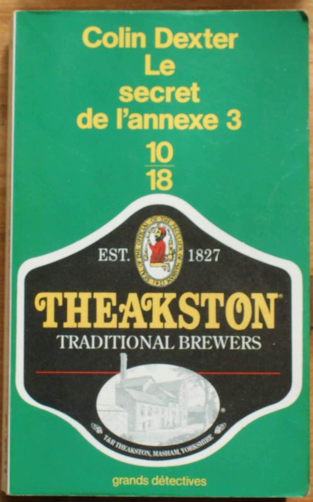 Le secret de l'annexe 3 9782264020161