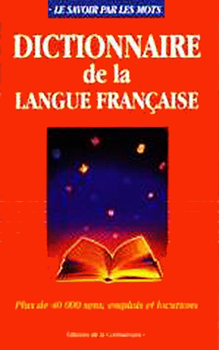 Dictionnaire de la langue française 9782743403614