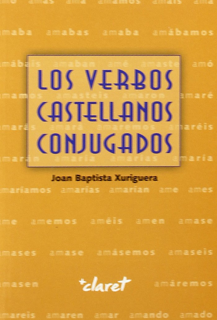 Los verbos castellanos conjugados 9788498460186