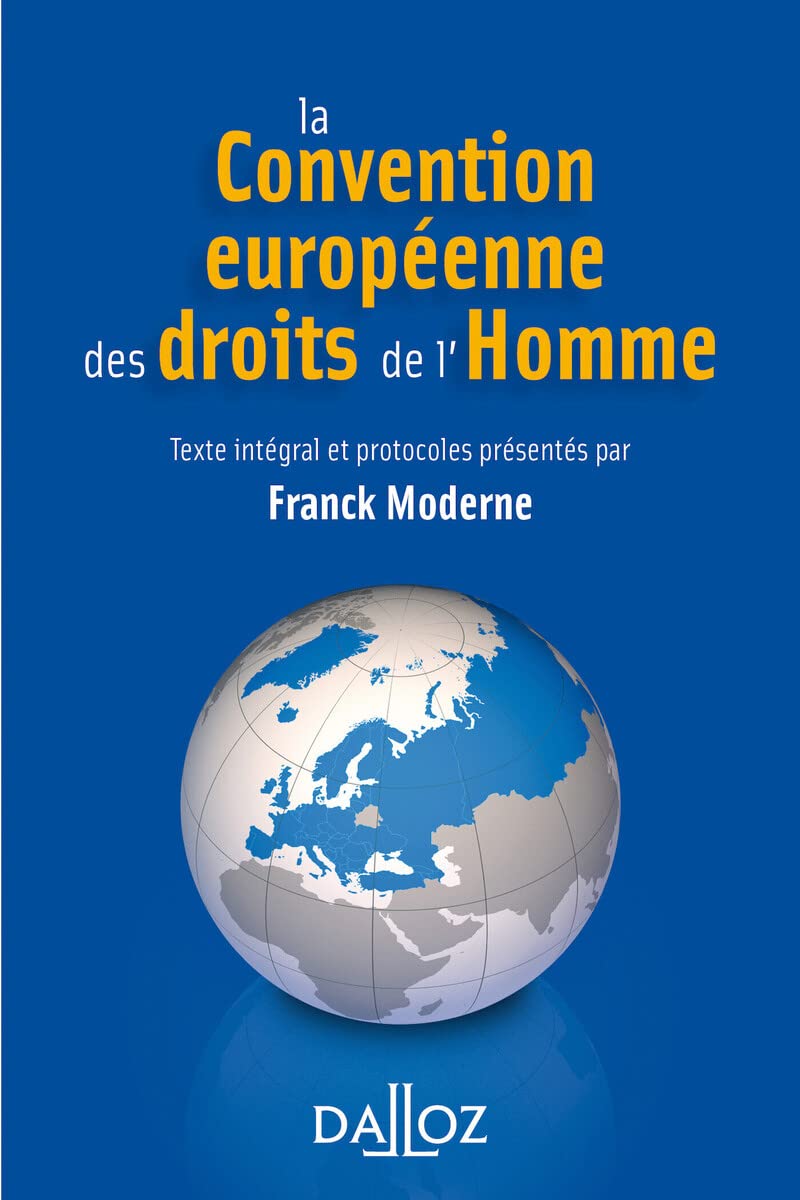 La Convention européenne des droits de l'Homme. 4e éd. 9782247186921