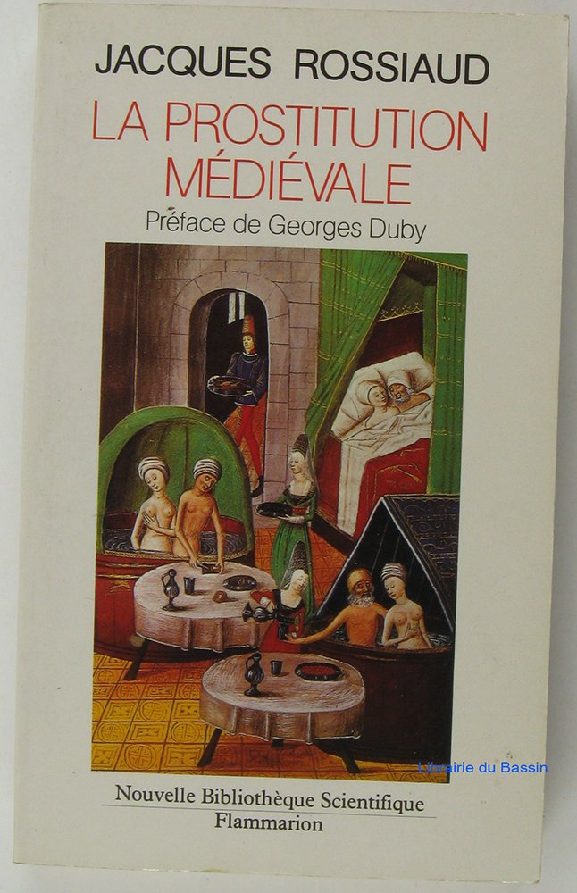 La Prostitution médiévale 9782082111577
