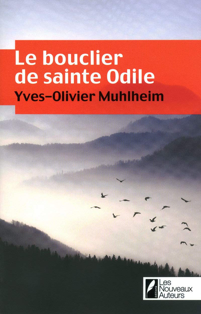 LE BOUCLIER DE SAINTE ODILE 9782917144619