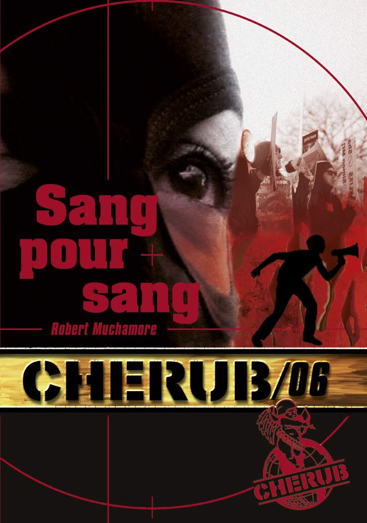 Cherub Mission 6: Sang pour sang 9782203030015