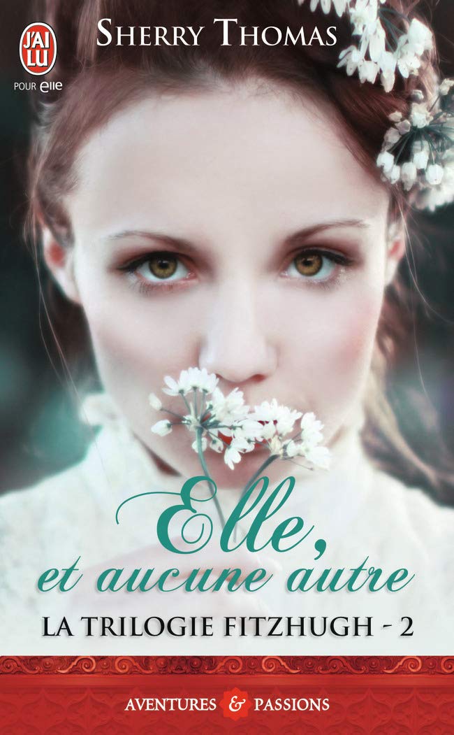 La trilogie Fitzhugh, 2 : Elle, et aucune autre 9782290068588