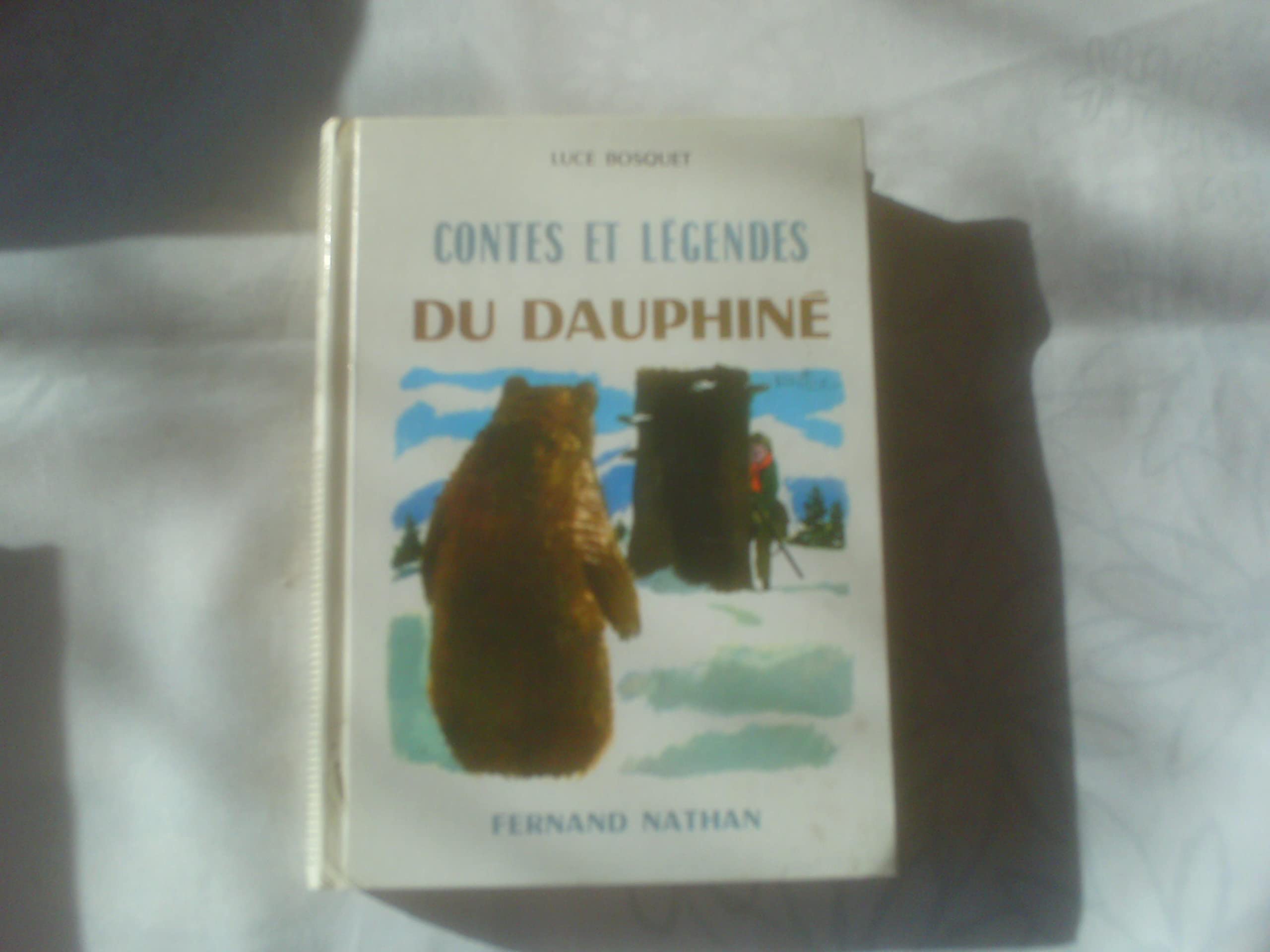 CONTES ET LEGENDES DU DAUPHINE.