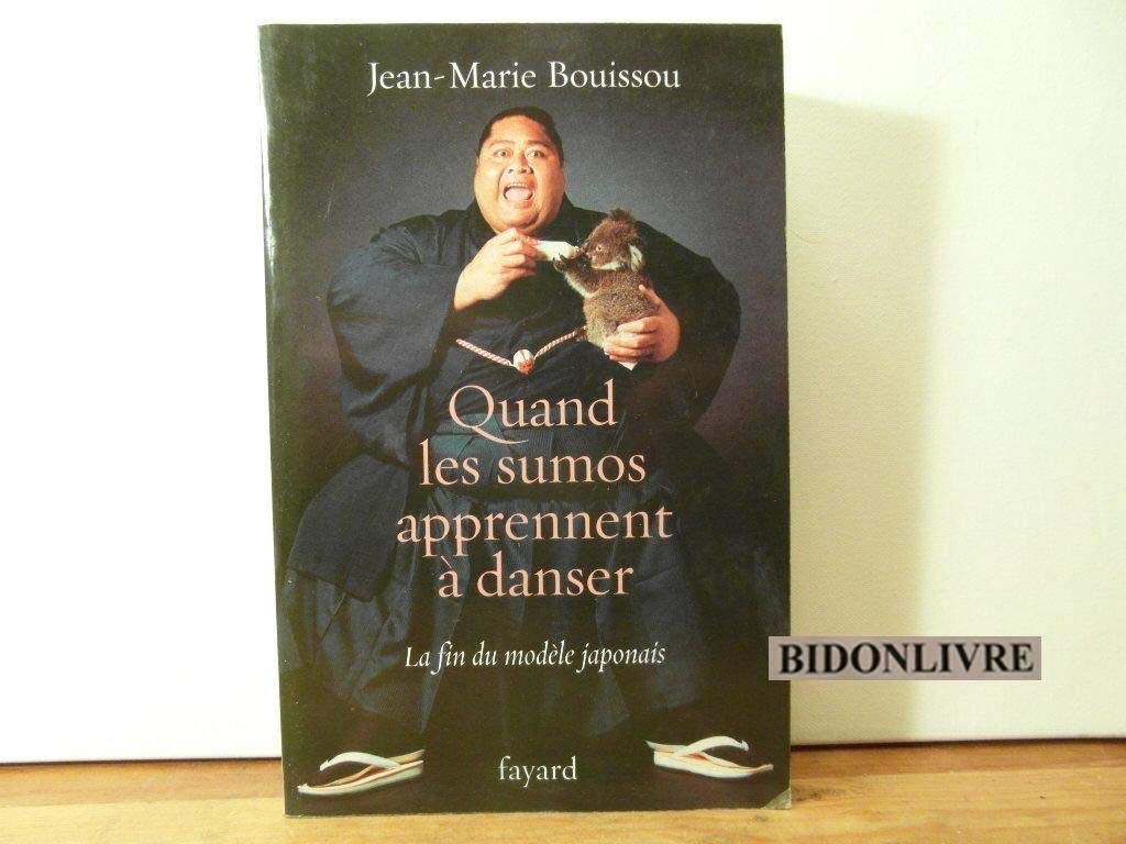 Quand les sumos apprennent à danser 9782213612652