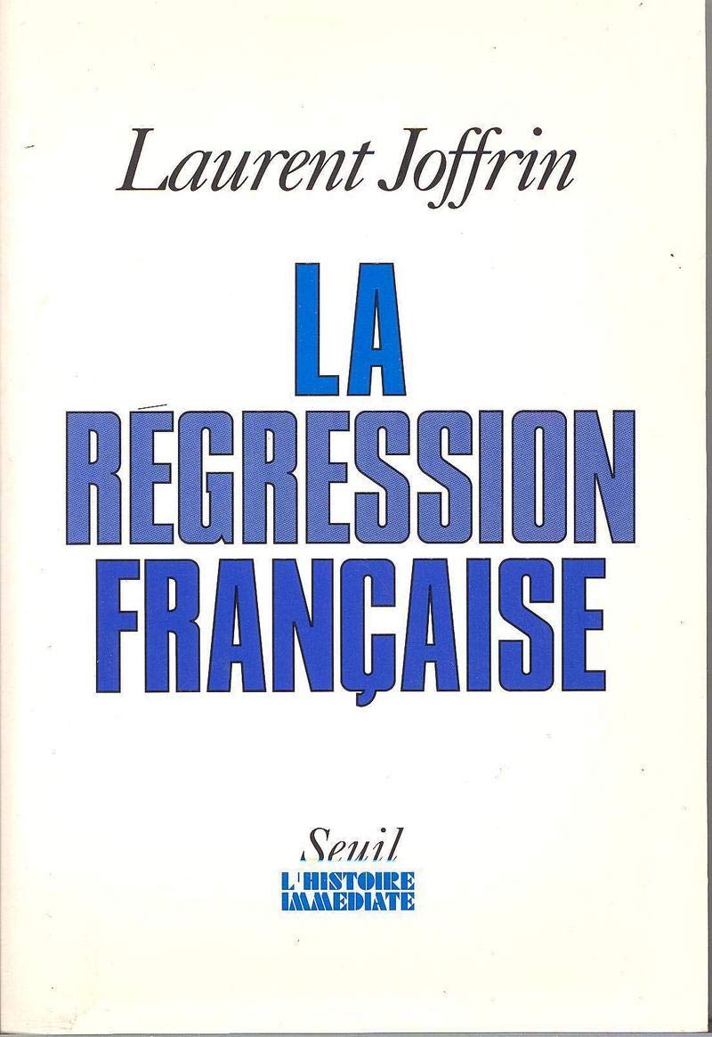 La Régression française 9782020144315